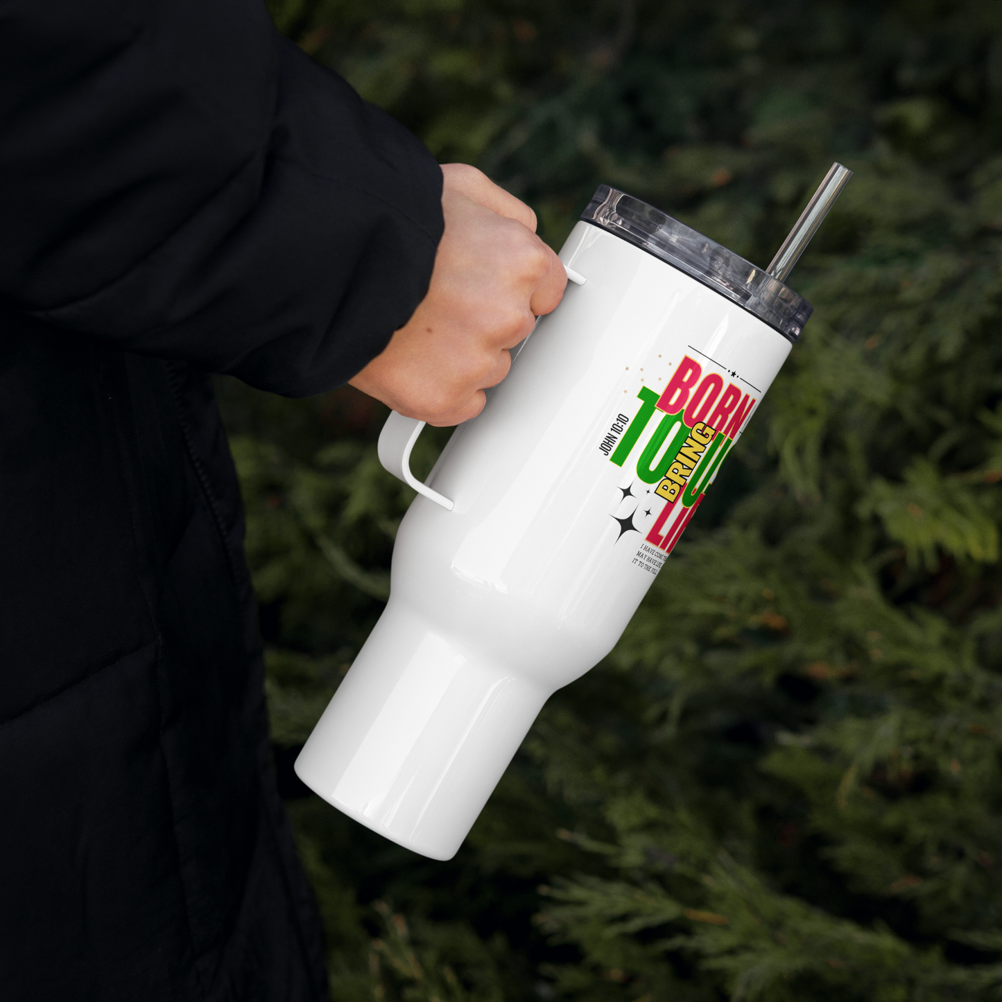 Travel Mug with Handle - Born to Bring Us Life - BeFaithinStyle.