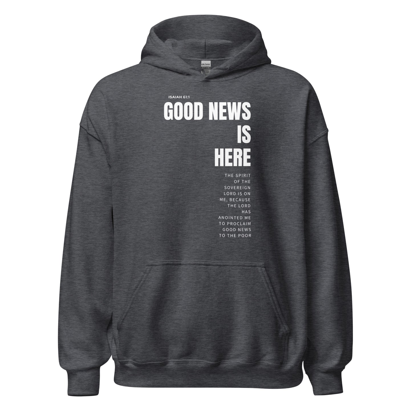 Unisex Hoodie Dark Color - Good News is Here - BeFaithinStyle.