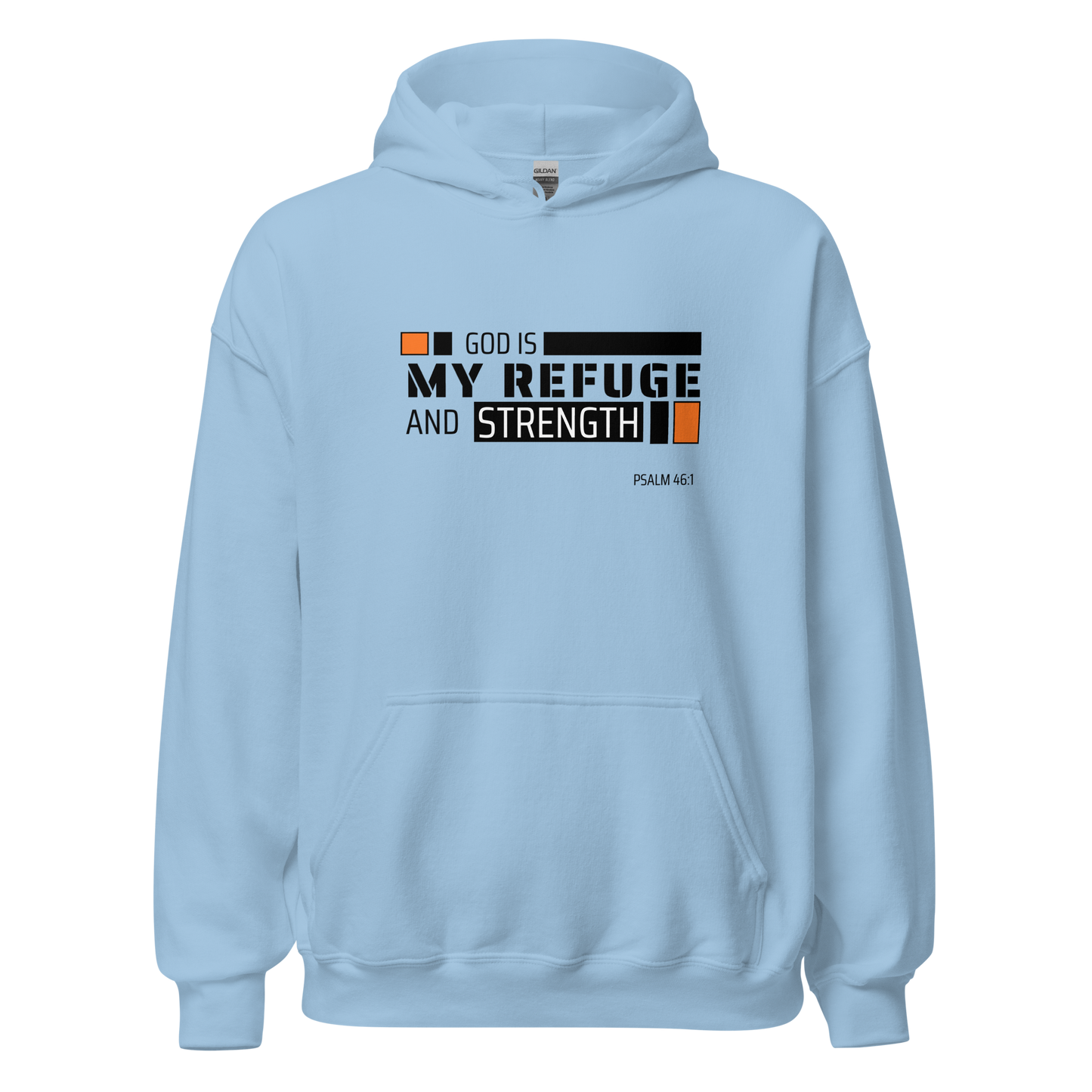 Unisex Hoodie - God is My Refuge and Strength - BeFaithinStyle.