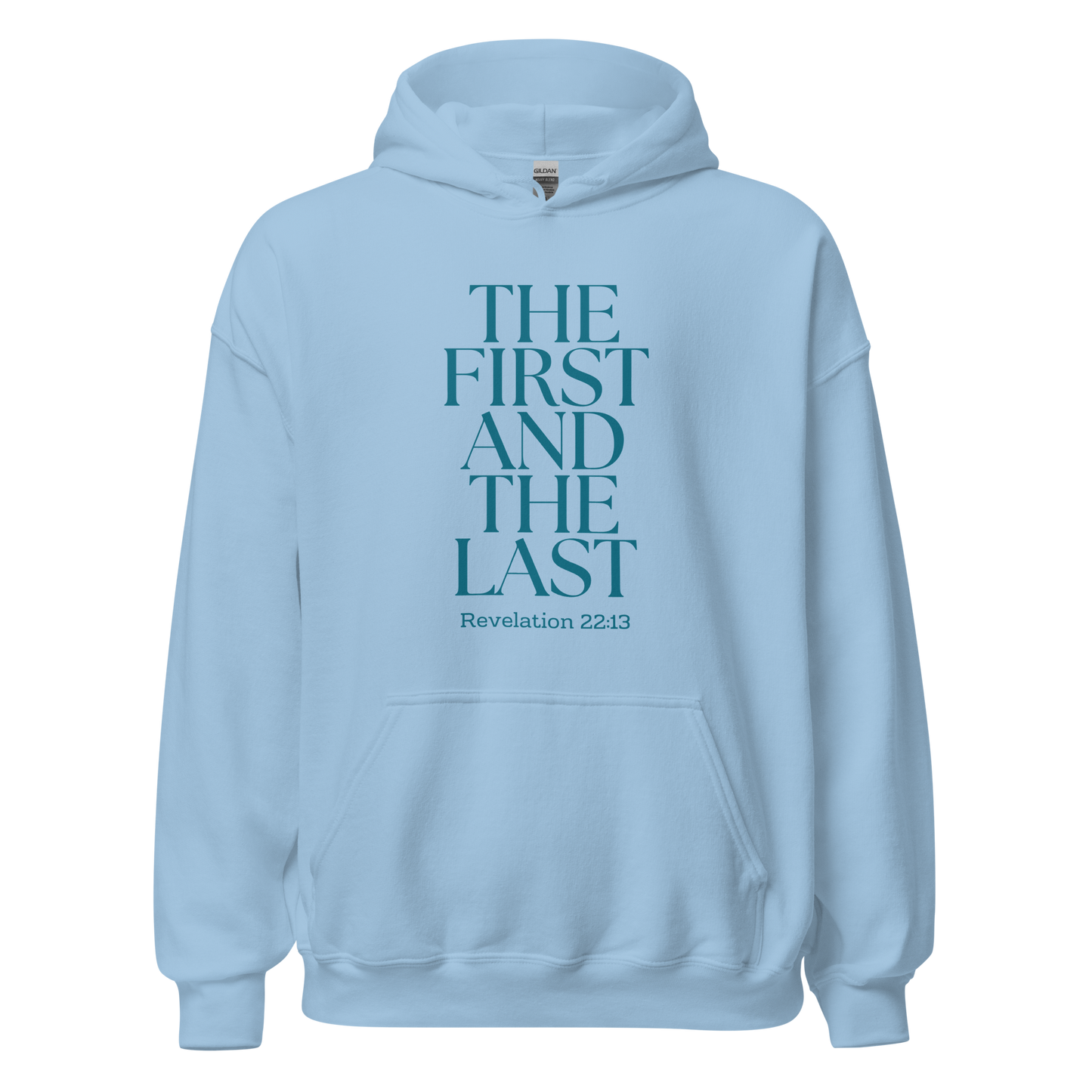 Unisex Hoodie The First and the Last - BeFaithinStyle.
