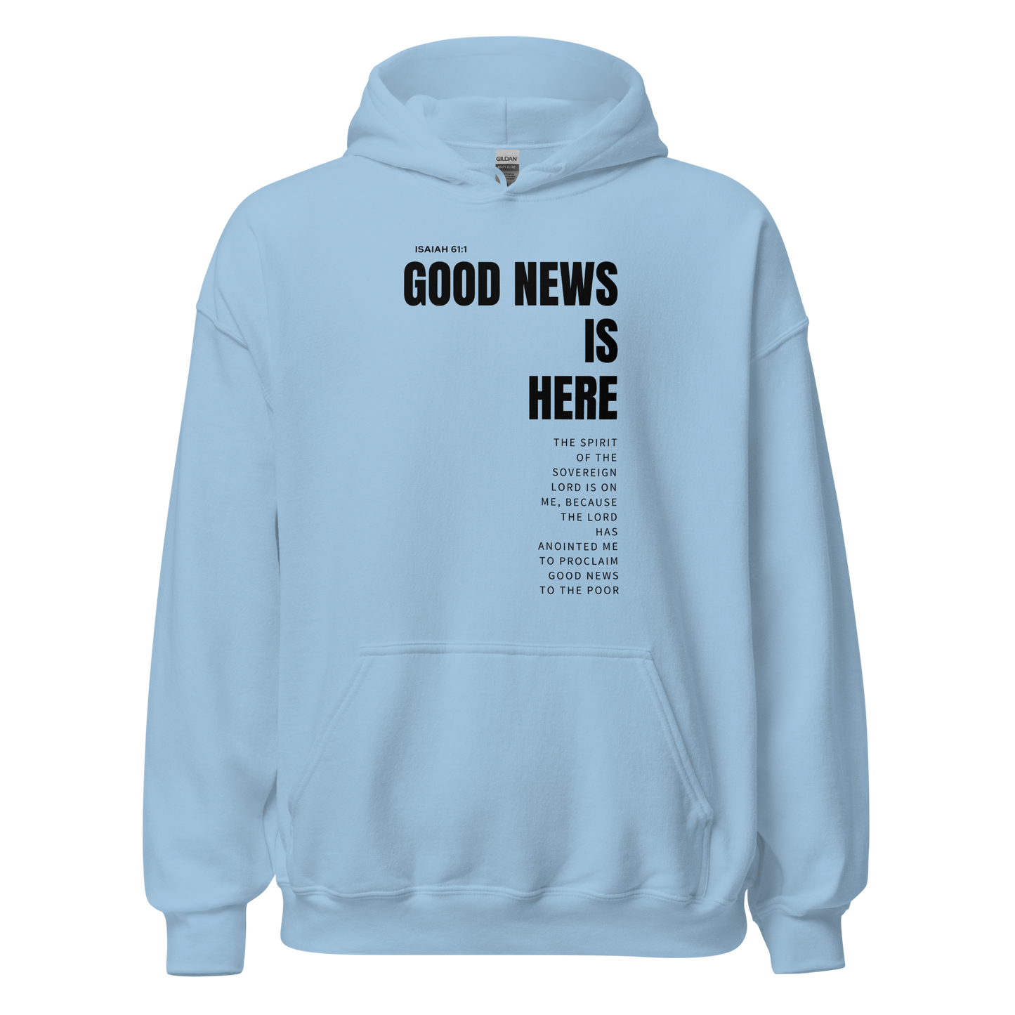 Unisex Hoodie Light Color - Good News is Here - BeFaithinStyle.