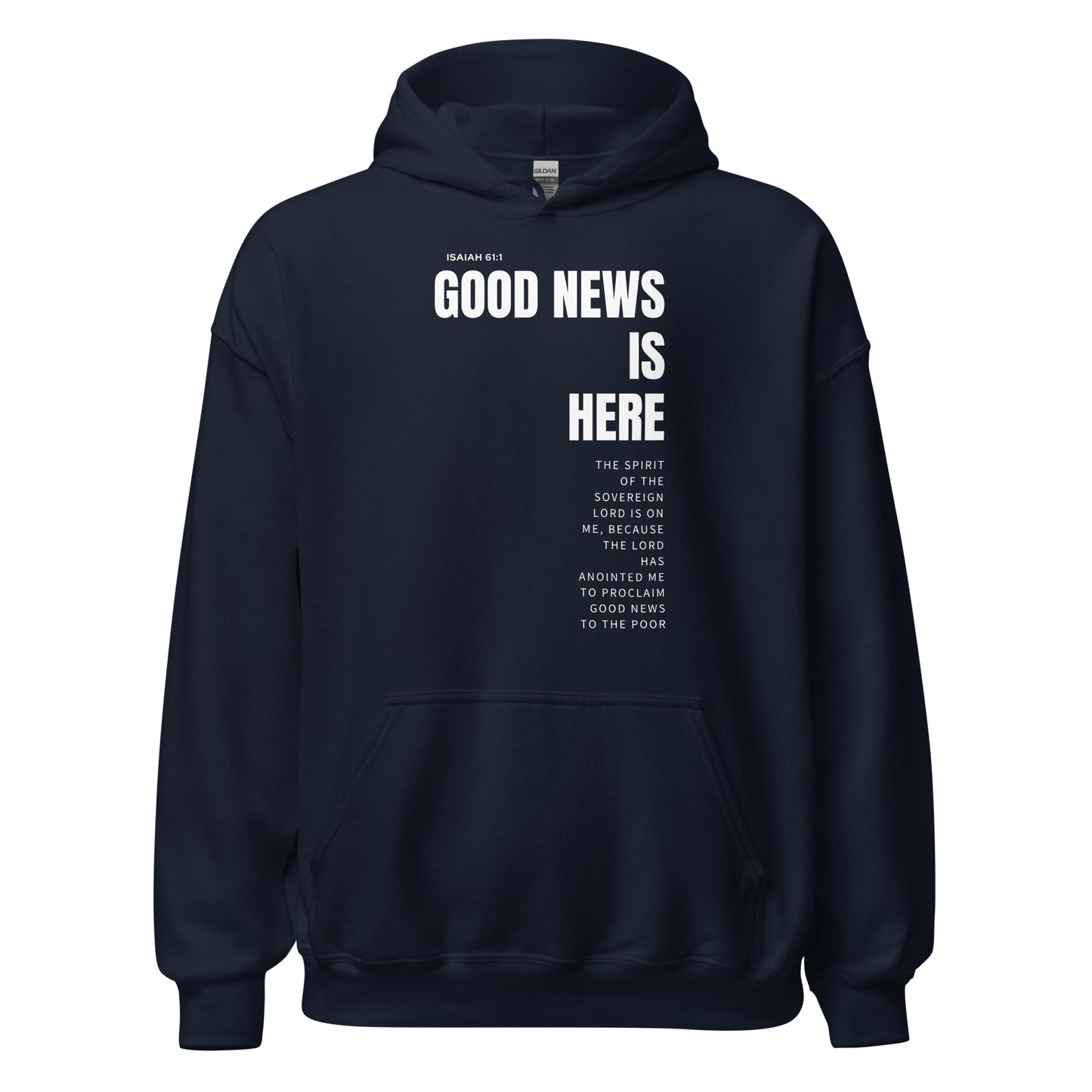 Unisex Hoodie Dark Color - Good News is Here - BeFaithinStyle.