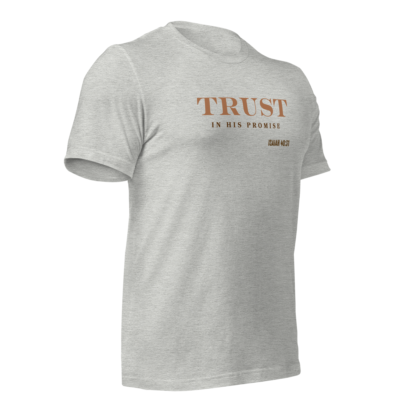 Unisex T-Shirt - Trust in His Promise - BeFaithinStyle.