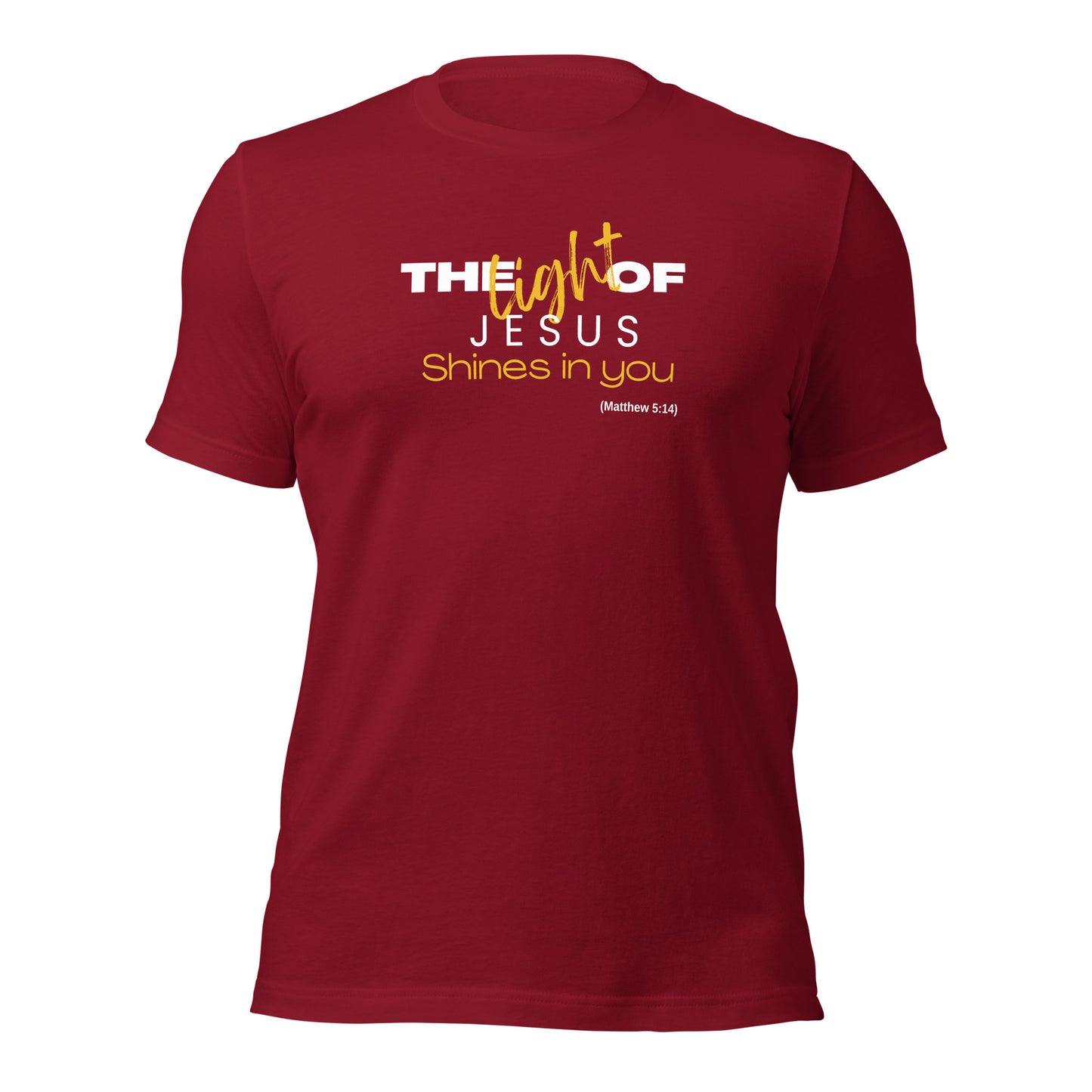 Unisex T-Shirt - The Light of Jesus Shines in You - BeFaithinStyle.