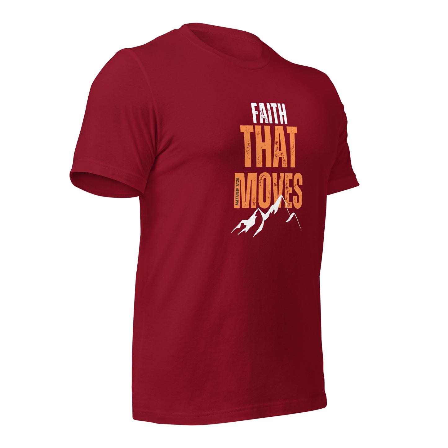 Unisex T-Shirt - Faith That Moves Mountains - BeFaithinStyle.