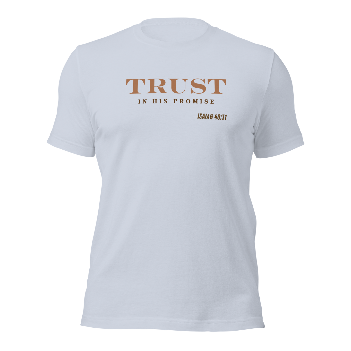 Unisex T-Shirt - Trust in His Promise - BeFaithinStyle.