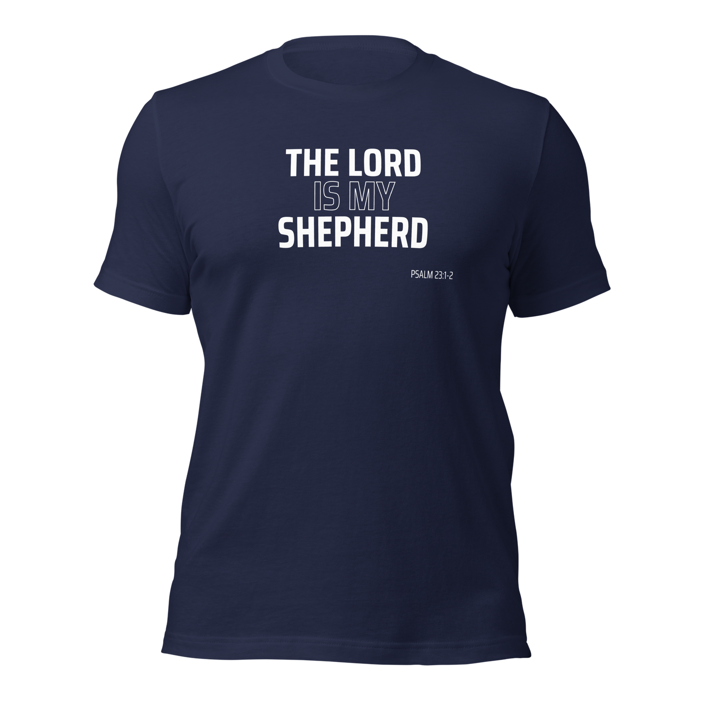 Unisex T-Shirt - The Lord is My Shepherd - BeFaithinStyle.