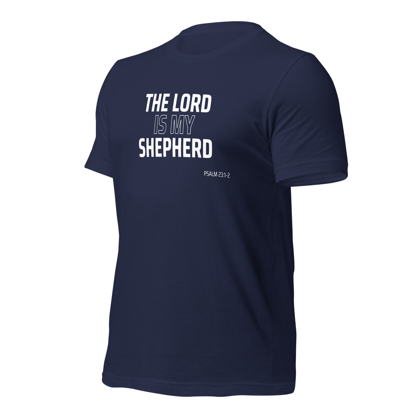 Unisex T-Shirt - The Lord is My Shepherd - BeFaithinStyle.