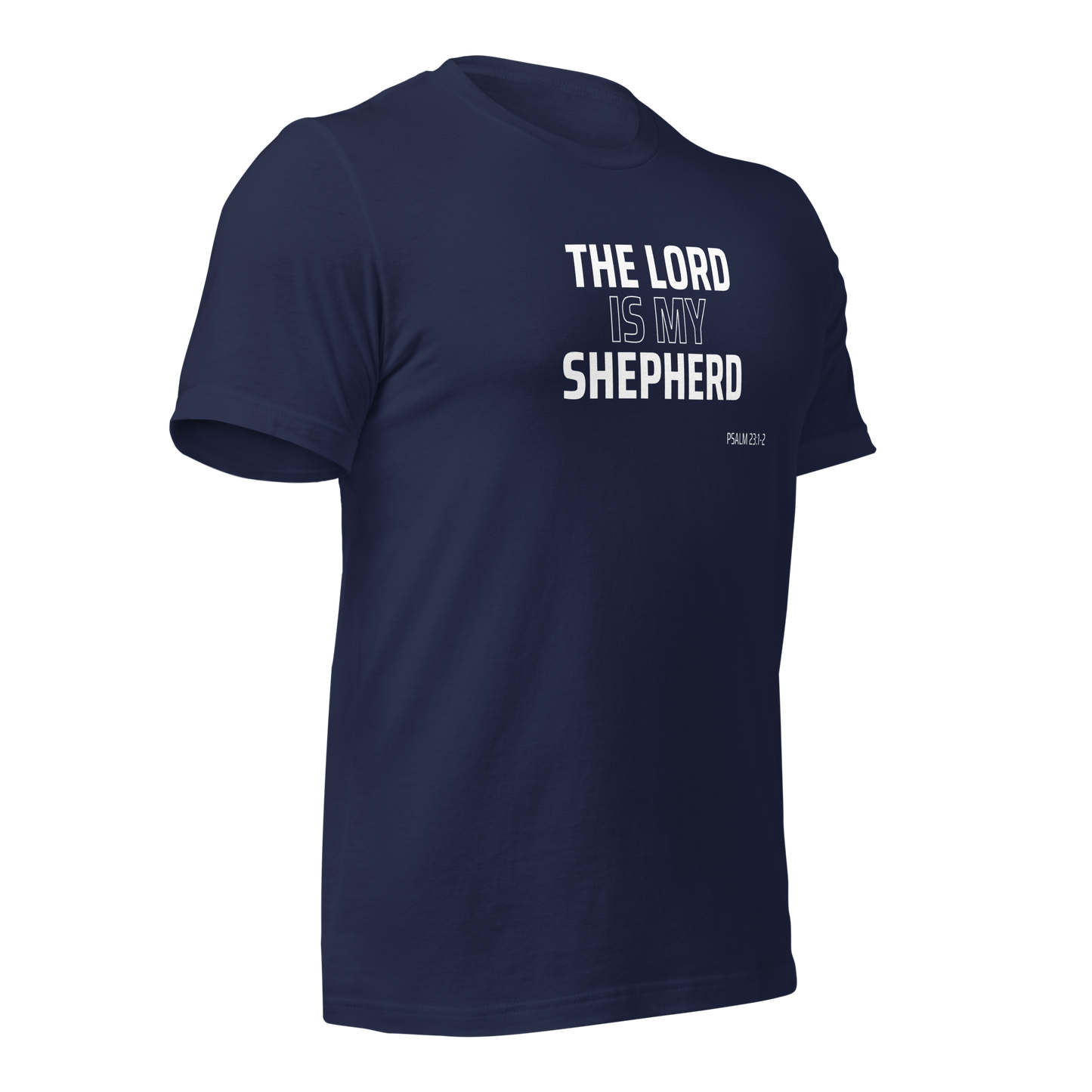 Unisex T-Shirt - The Lord is My Shepherd - BeFaithinStyle.