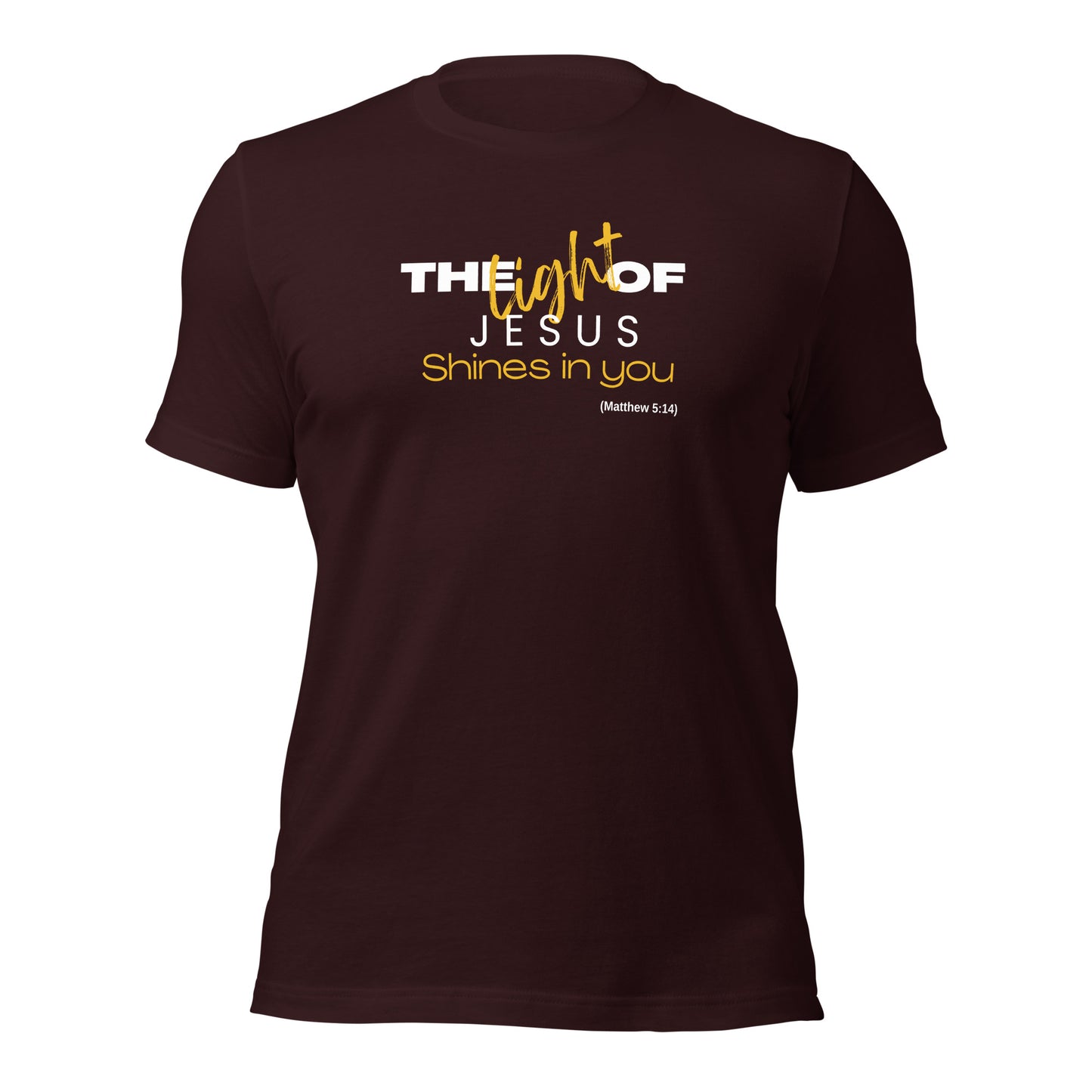Unisex T-Shirt - The Light of Jesus Shines in You - BeFaithinStyle.