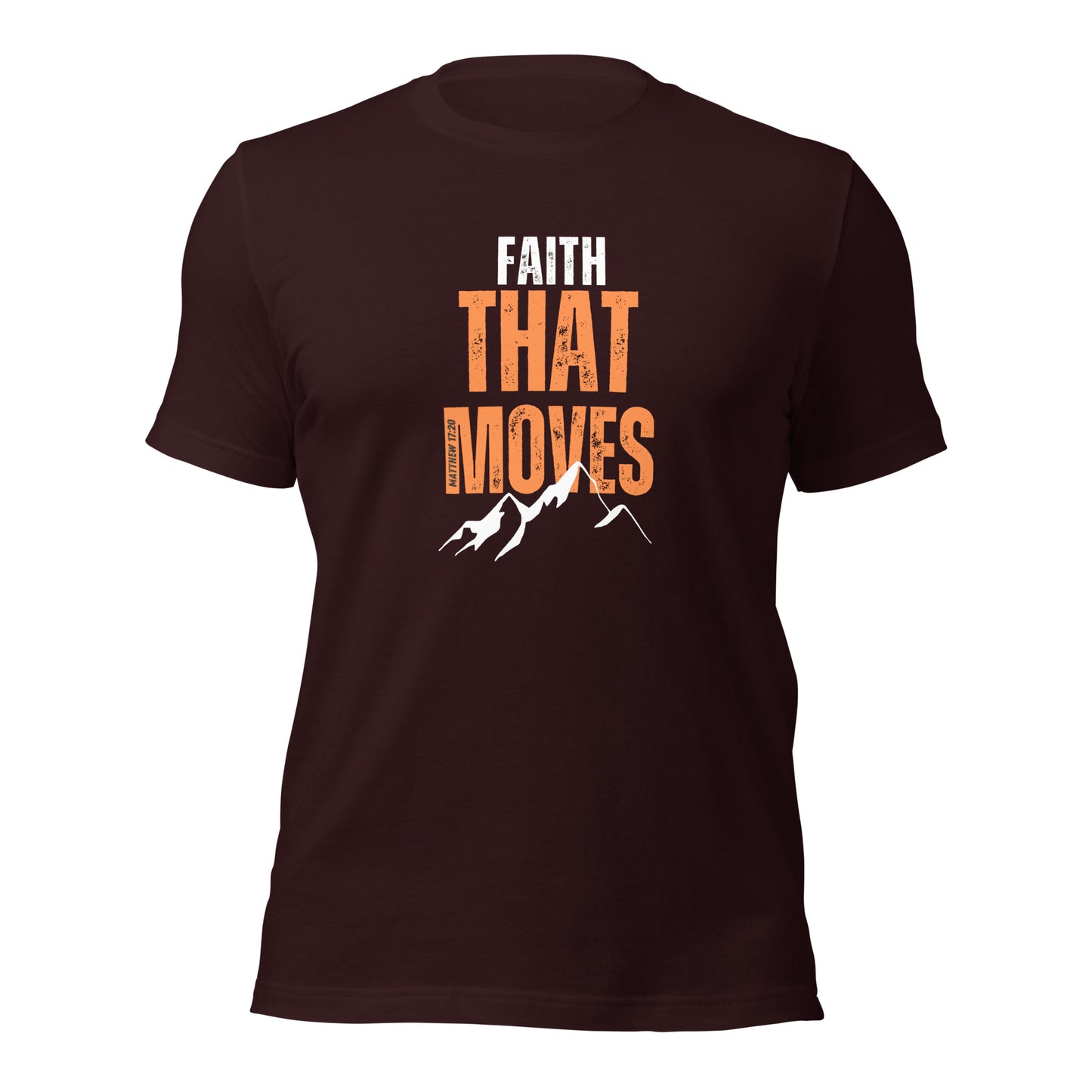 Unisex T-Shirt - Faith That Moves Mountains - BeFaithinStyle.