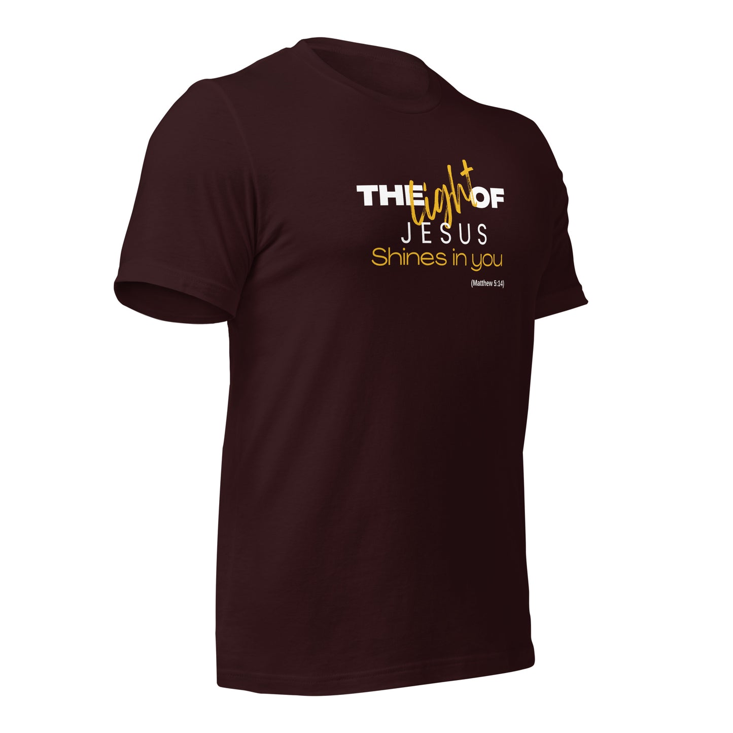 Unisex T-Shirt - The Light of Jesus Shines in You - BeFaithinStyle.