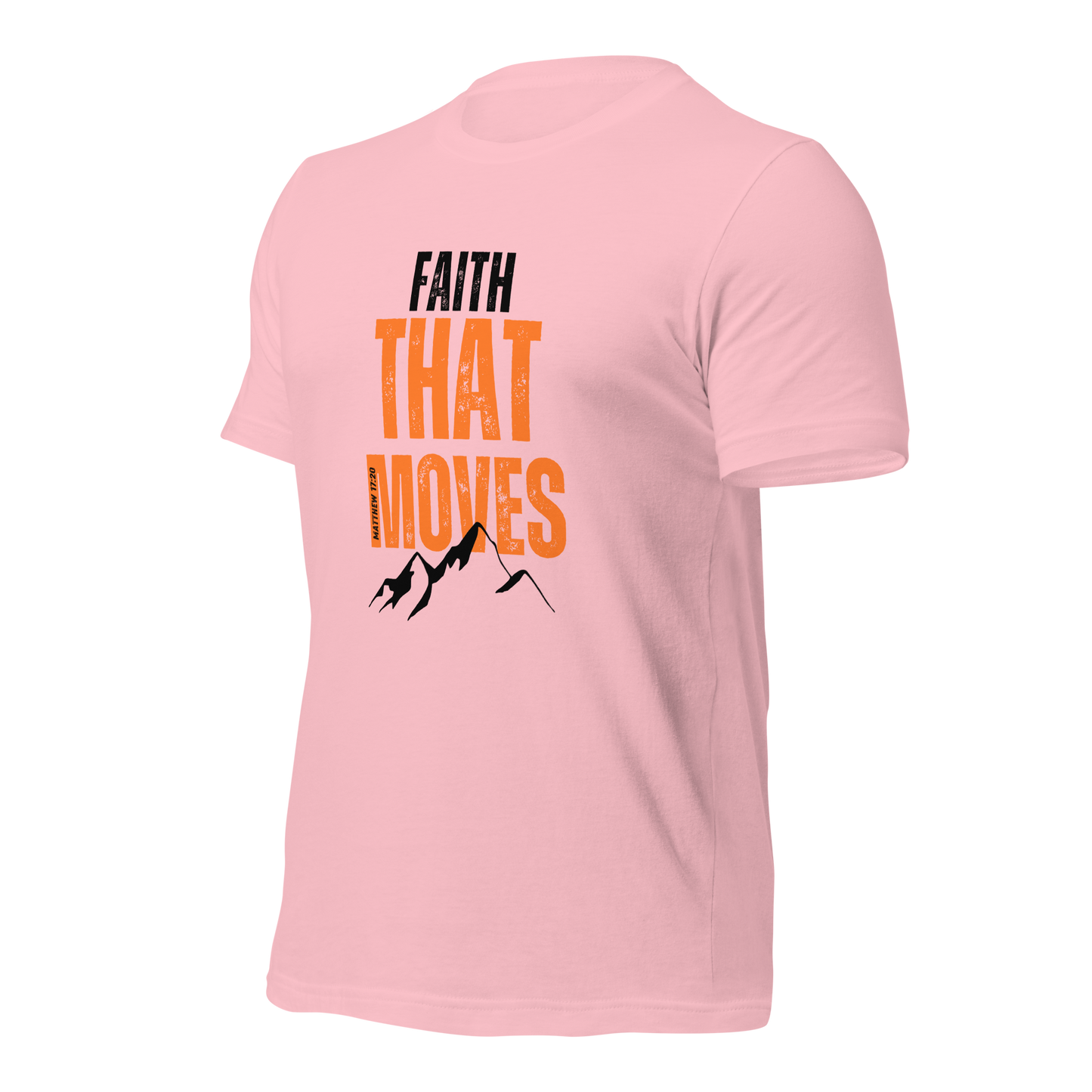 Unisex T-Shirt - Faith That Moves Mountains - ByFaithinStyle.