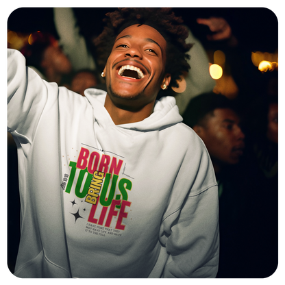 Unisex Hoodie - Born to Bring Us Life - BeFaithinStyle.