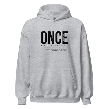 Unisex Hoodie Light Color - Once and for All - BeFaithinStyle.