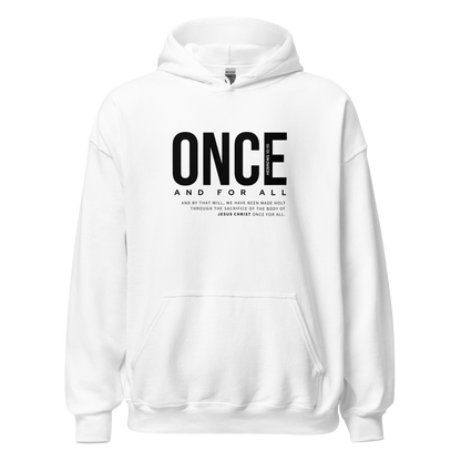 Unisex Hoodie Light Color - Once and for All - BeFaithinStyle.