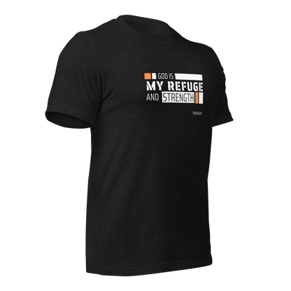 Unisex T-Shirt - God is My Refuge and Strength - BeFaithinStyle.