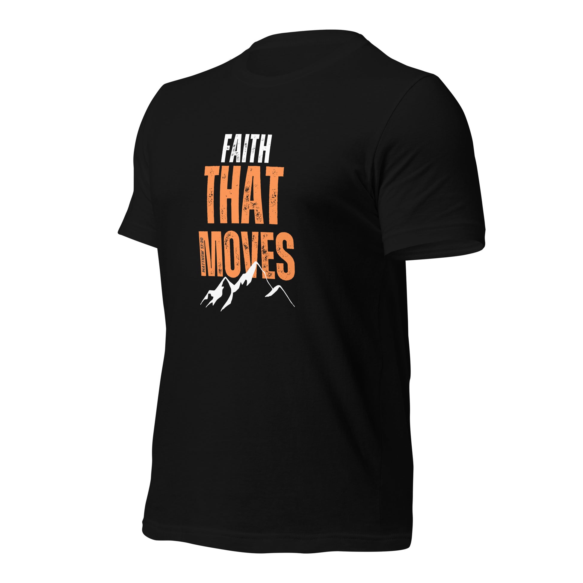 Unisex T-Shirt - Faith That Moves Mountains - BeFaithinStyle.