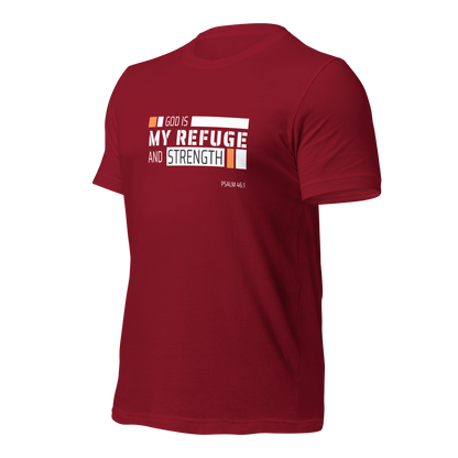 Unisex T-Shirt - God is My Refuge and Strength - BeFaithinStyle.