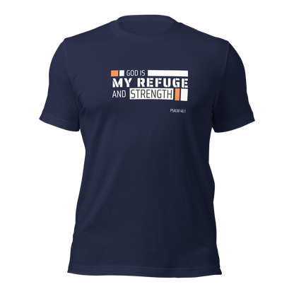 Unisex T-Shirt - God is My Refuge and Strength - BeFaithinStyle.