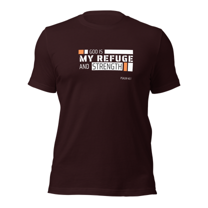 Unisex T-Shirt - God is My Refuge and Strength - BeFaithinStyle.
