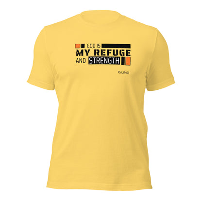 Unisex T-Shirt - God is My Refuge and Strength - BeFaithinStyle.