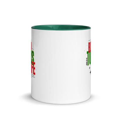 Mug with Color Inside - Born to Bring Us Life.